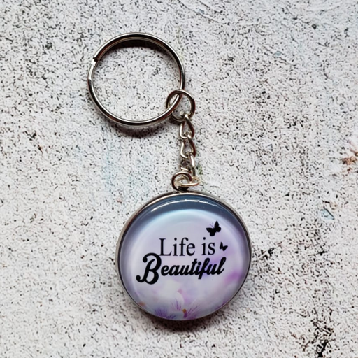 Life is Beautiful Key Chain-