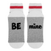 Be Mine- Women socks
